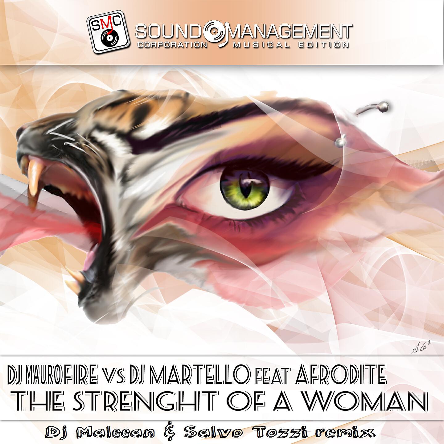 DJ Mauro Fire - The Strenght of a Woman (DJ Maleean & Salvo Tozzi Remix)