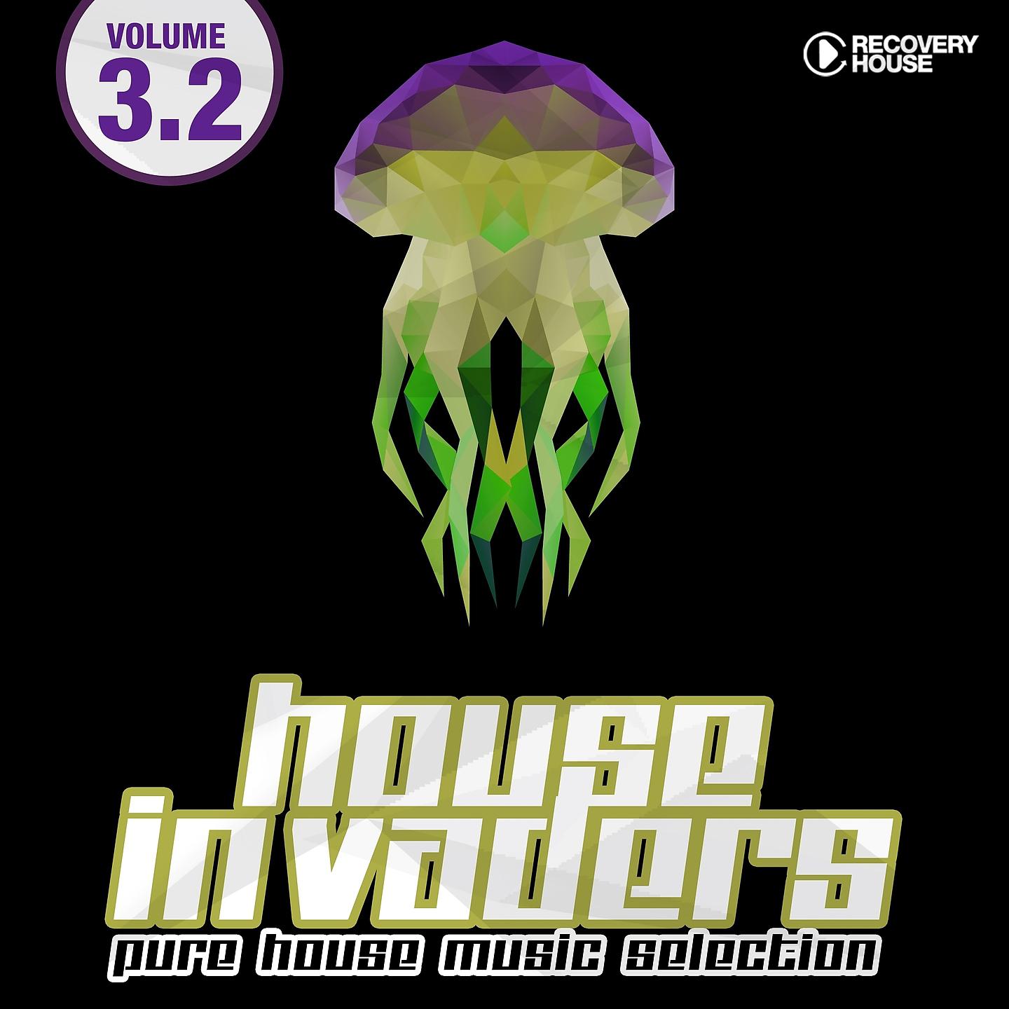 Постер альбома House Invaders - Pure House Music, Vol. 3.2