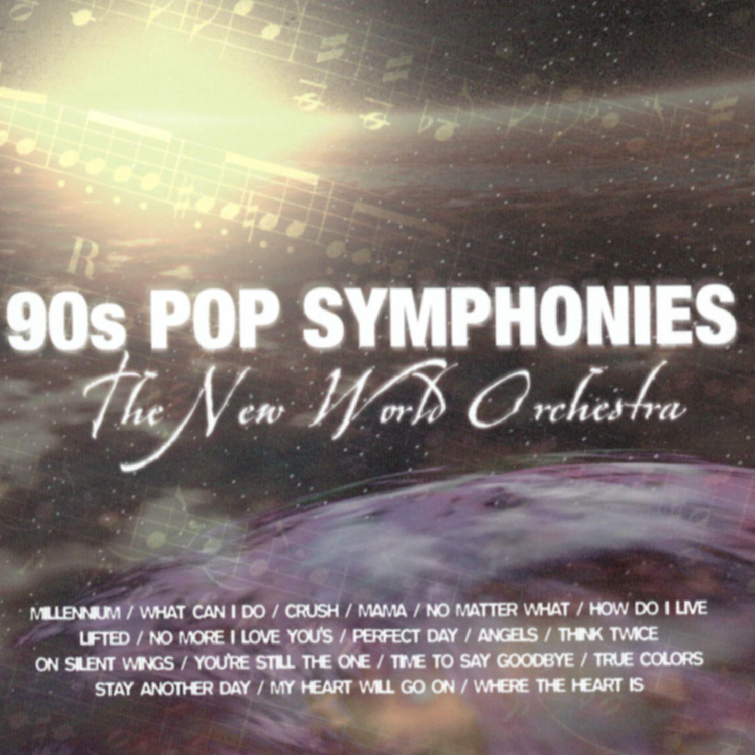 Постер альбома 90's Pop Symphonies