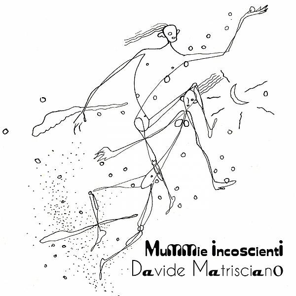 Davide Matrisciano - La genesi dei bicorpi