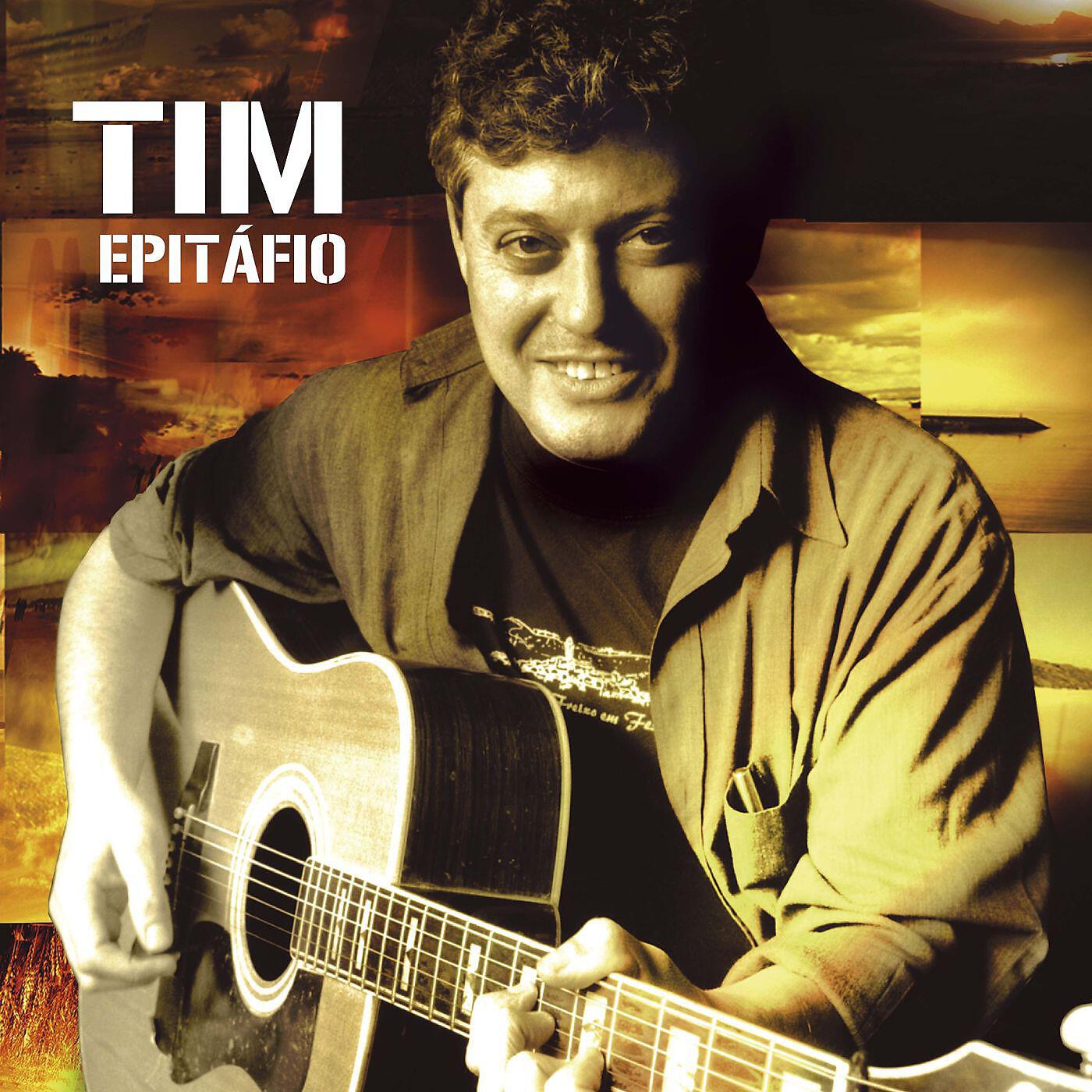 TIM - Epitáfio