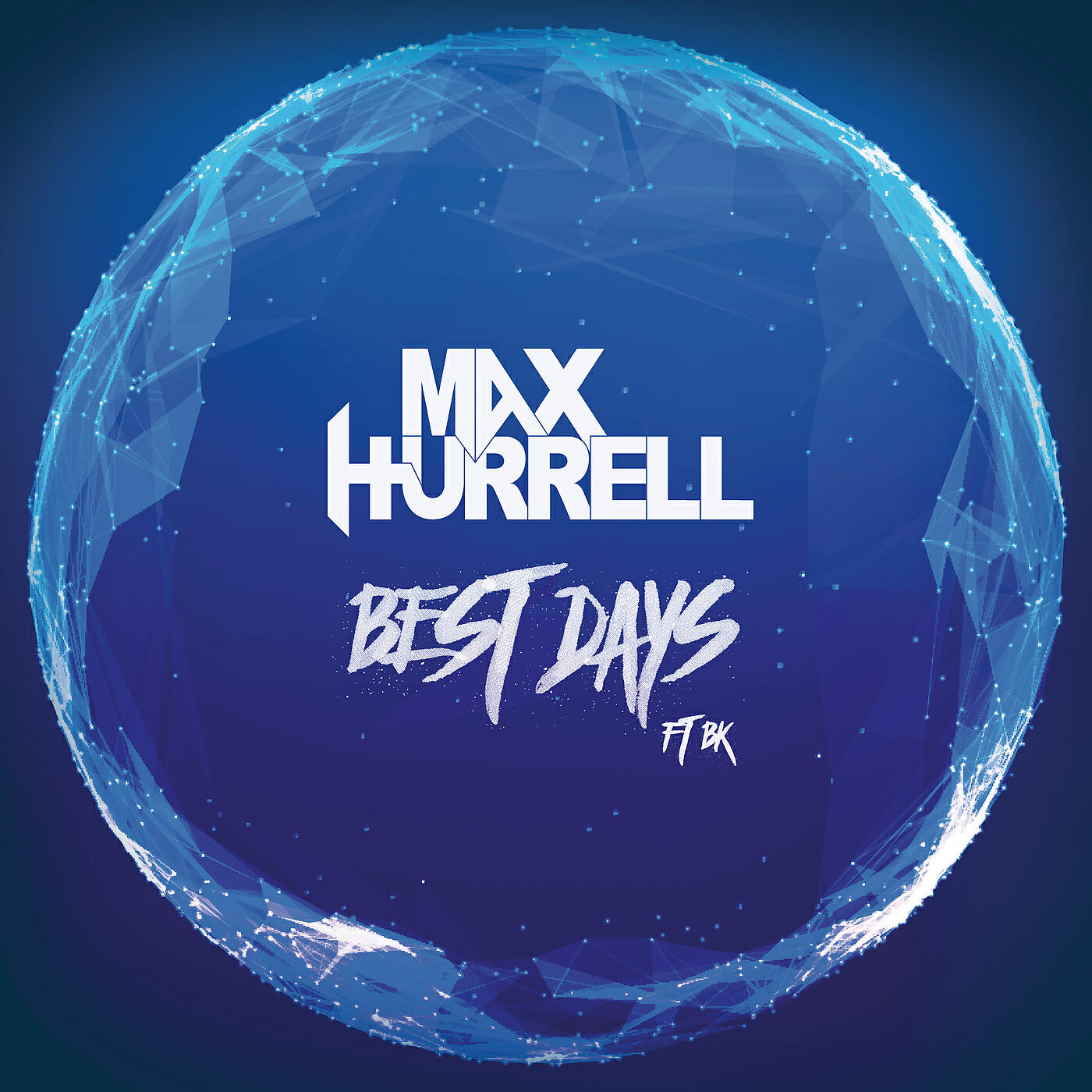 Max Hurrell - Best Days