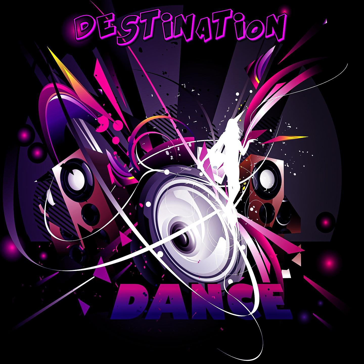 Постер альбома Destination Dance