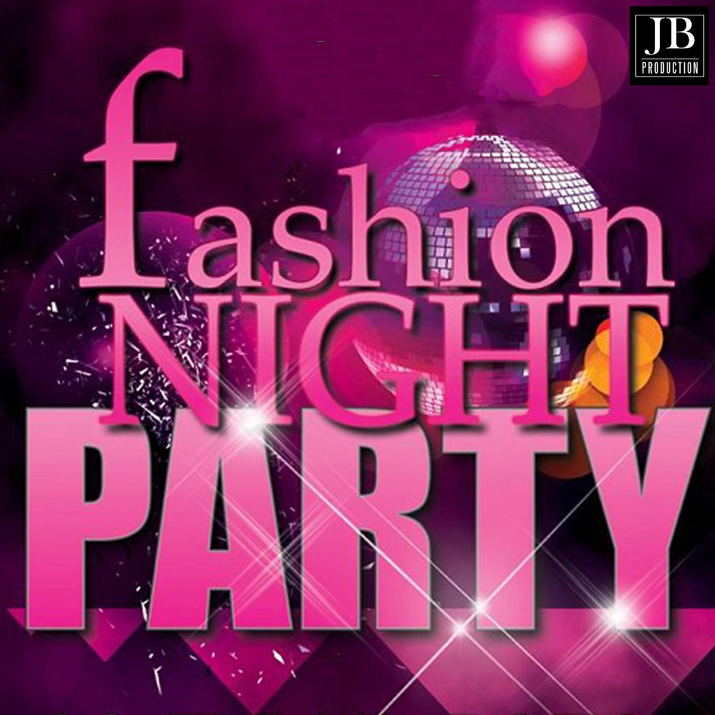 Постер альбома Fashion Night Party