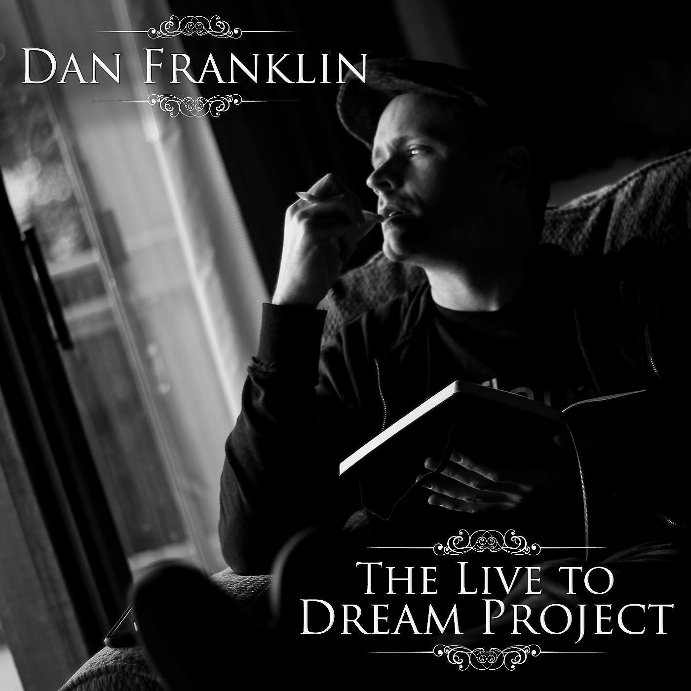 Dan Franklin - I’ll Get There When I Get There