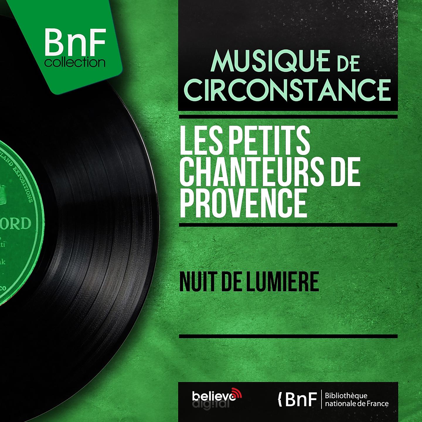 Постер альбома Nuit de Lumière (Mono Version)