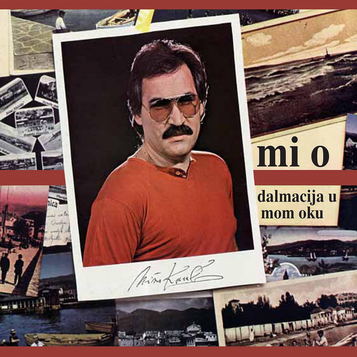 Miso Kovac - Dalmacija U Mom Oku