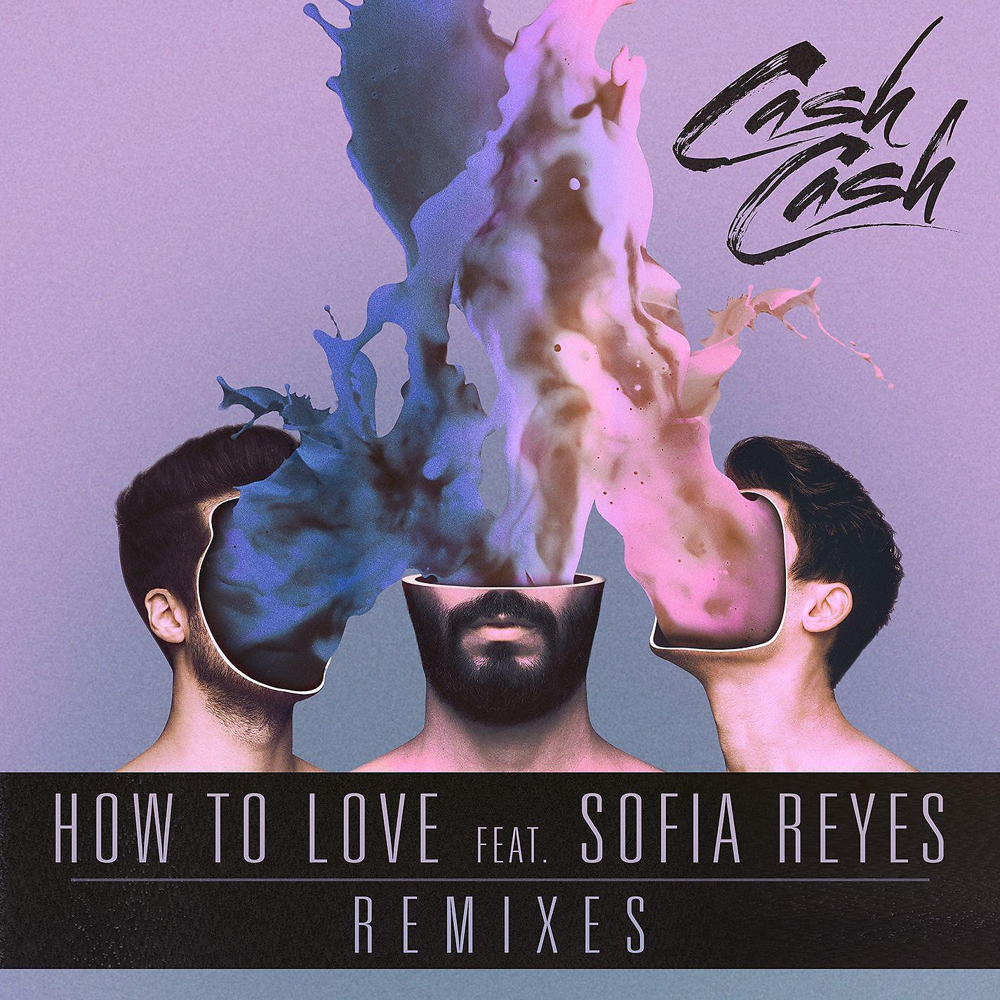 Постер альбома How to Love (feat. Sofia Reyes) [Remixes]