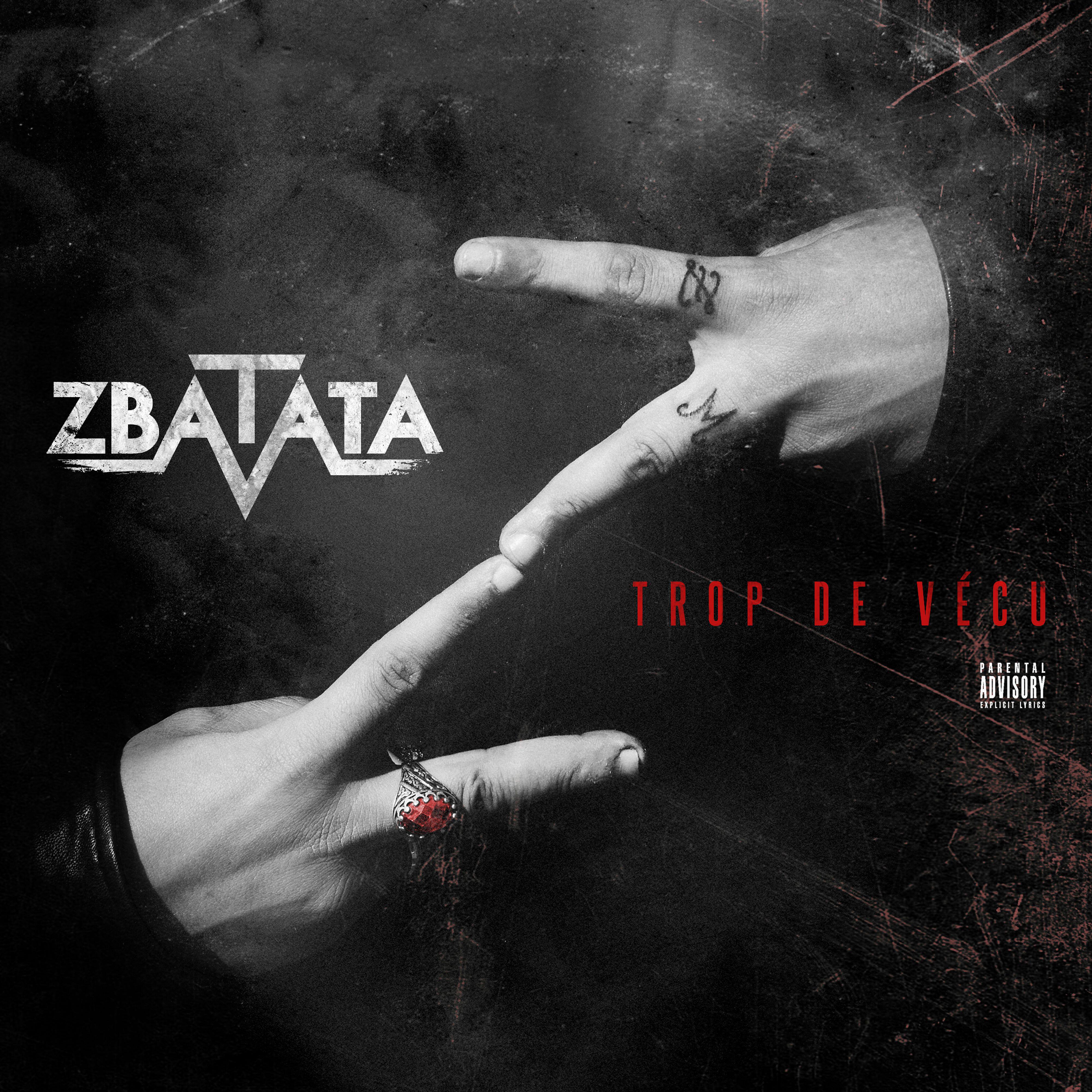 Zbatata - Trop de vécu