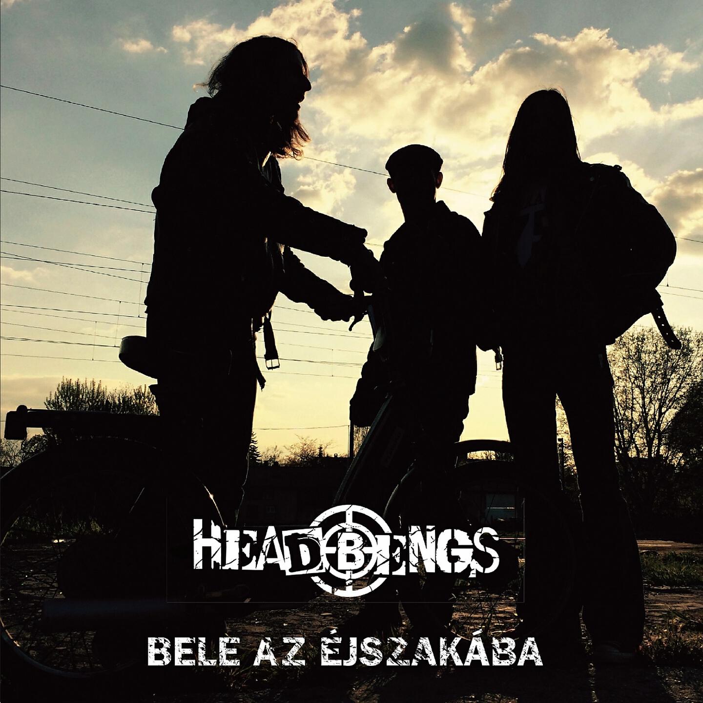 Headbengs - Mindig Az A Nő