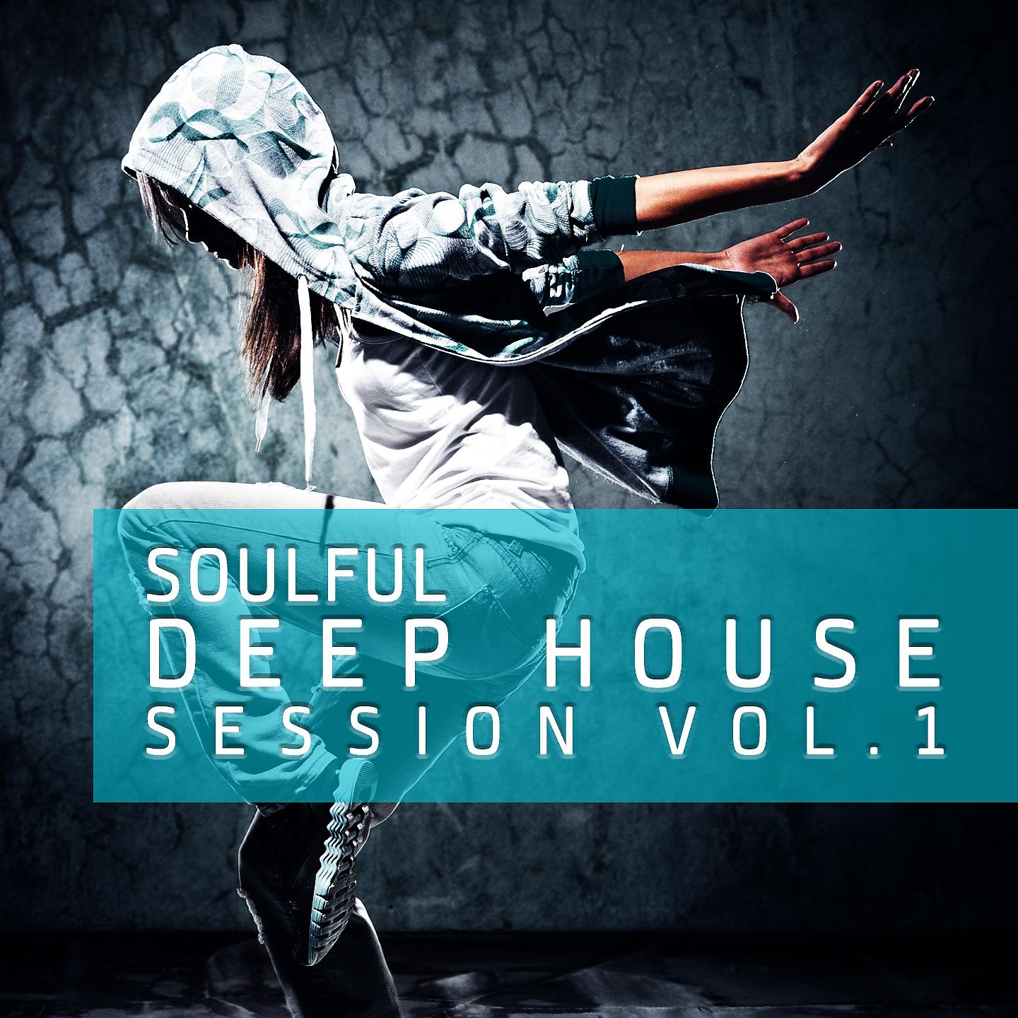 Постер альбома Soulful Deep House Session, Vol.1