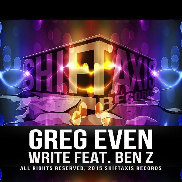 Greg Even - Write (feat. Ben Z)