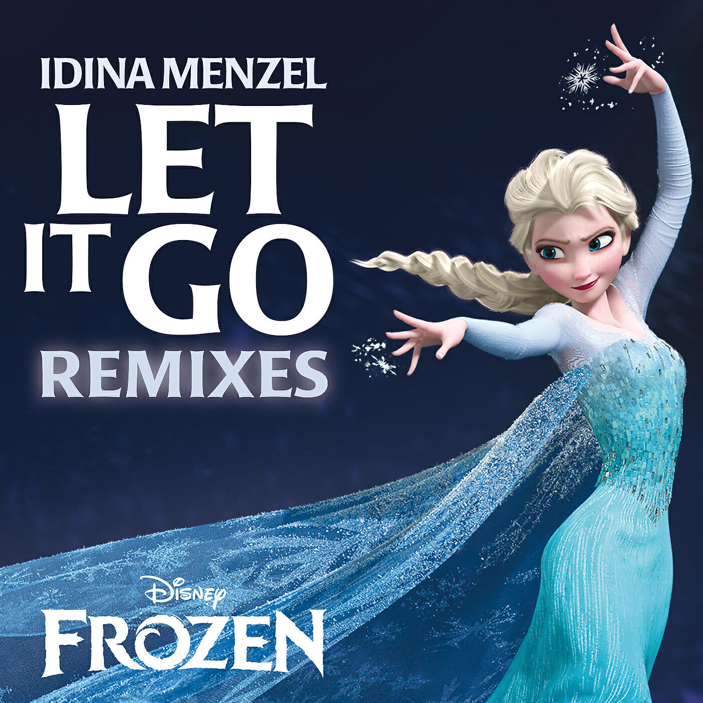 Idina Menzel - Let It Go (From 