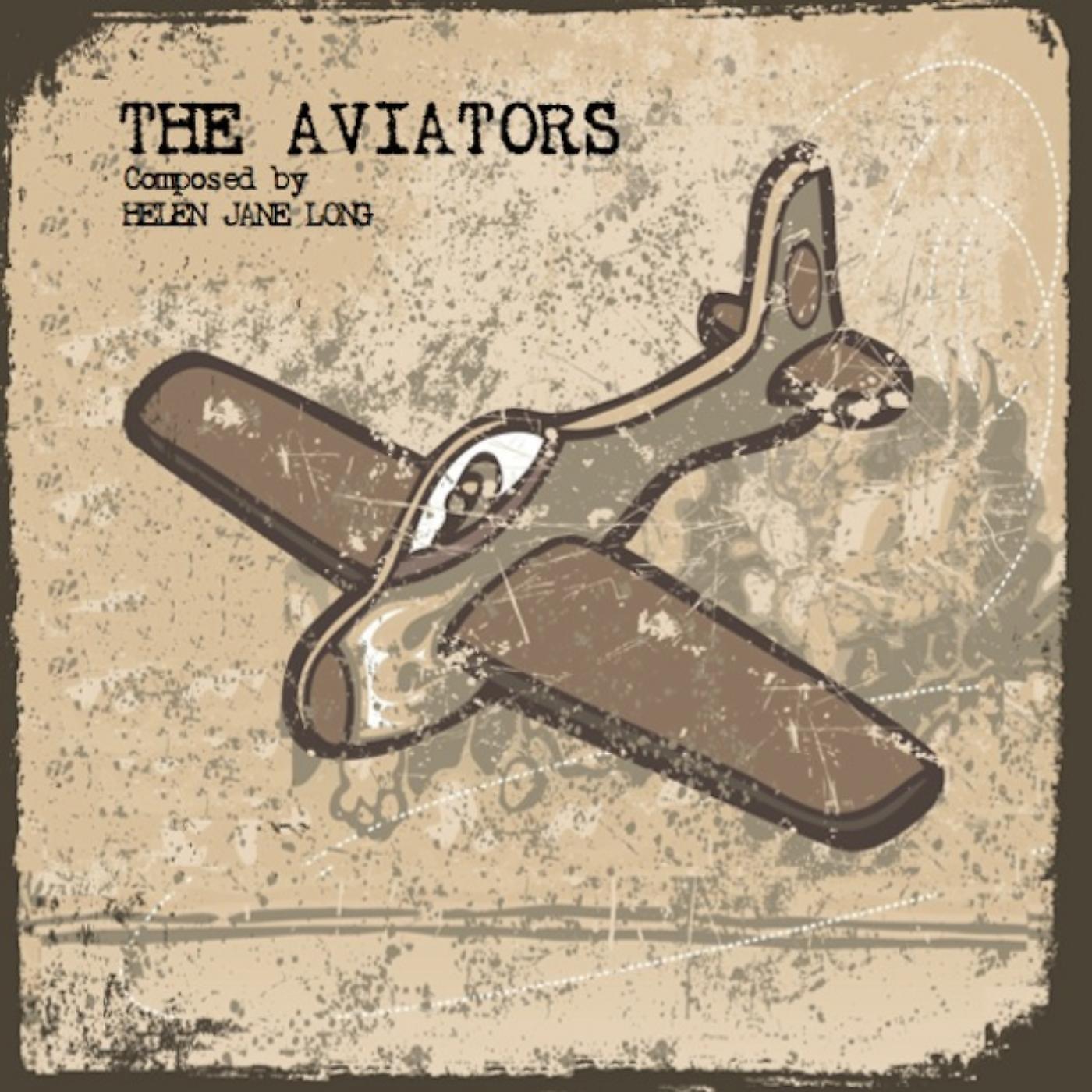 Helen Jane Long - The Aviators