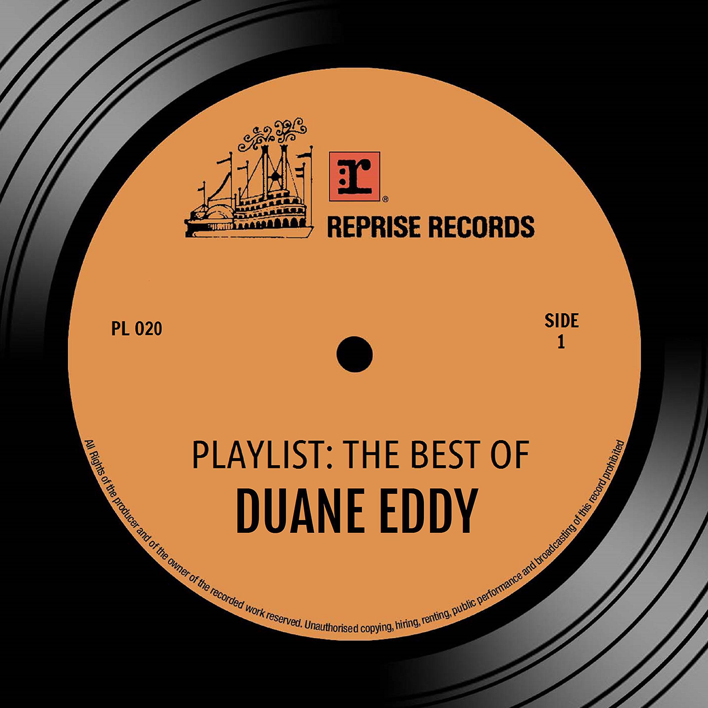 Постер альбома Playlist: The Best Of Duane Eddy