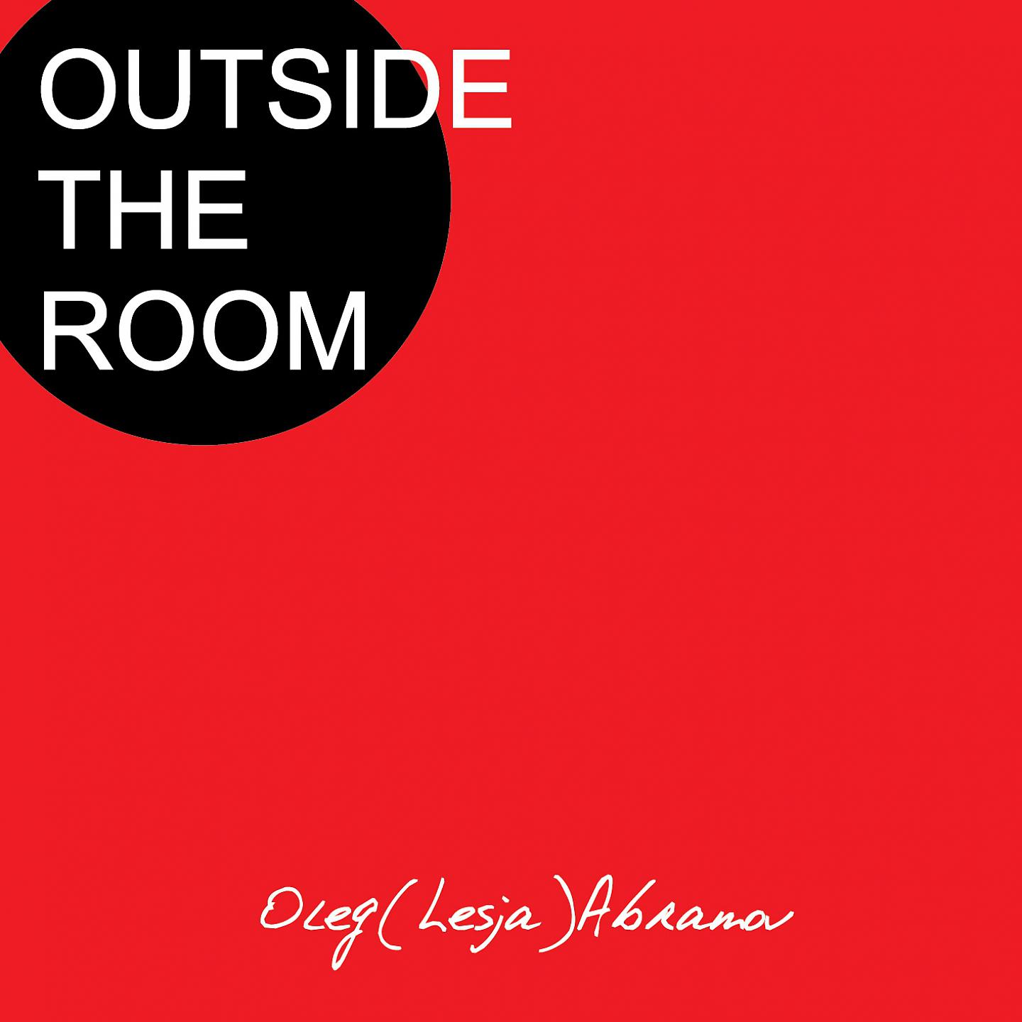 Постер альбома Outside the Room