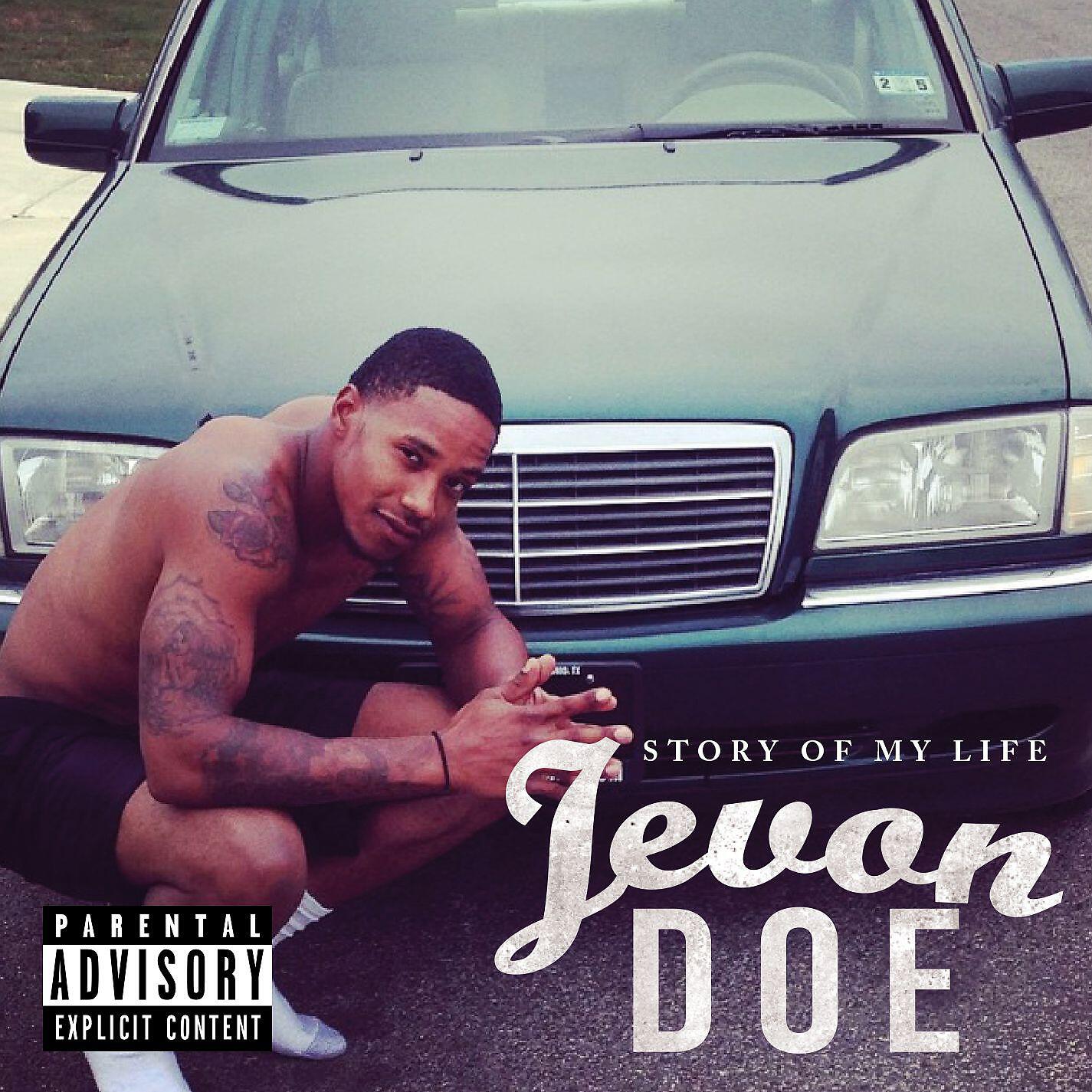 Jevon Doe - Had To