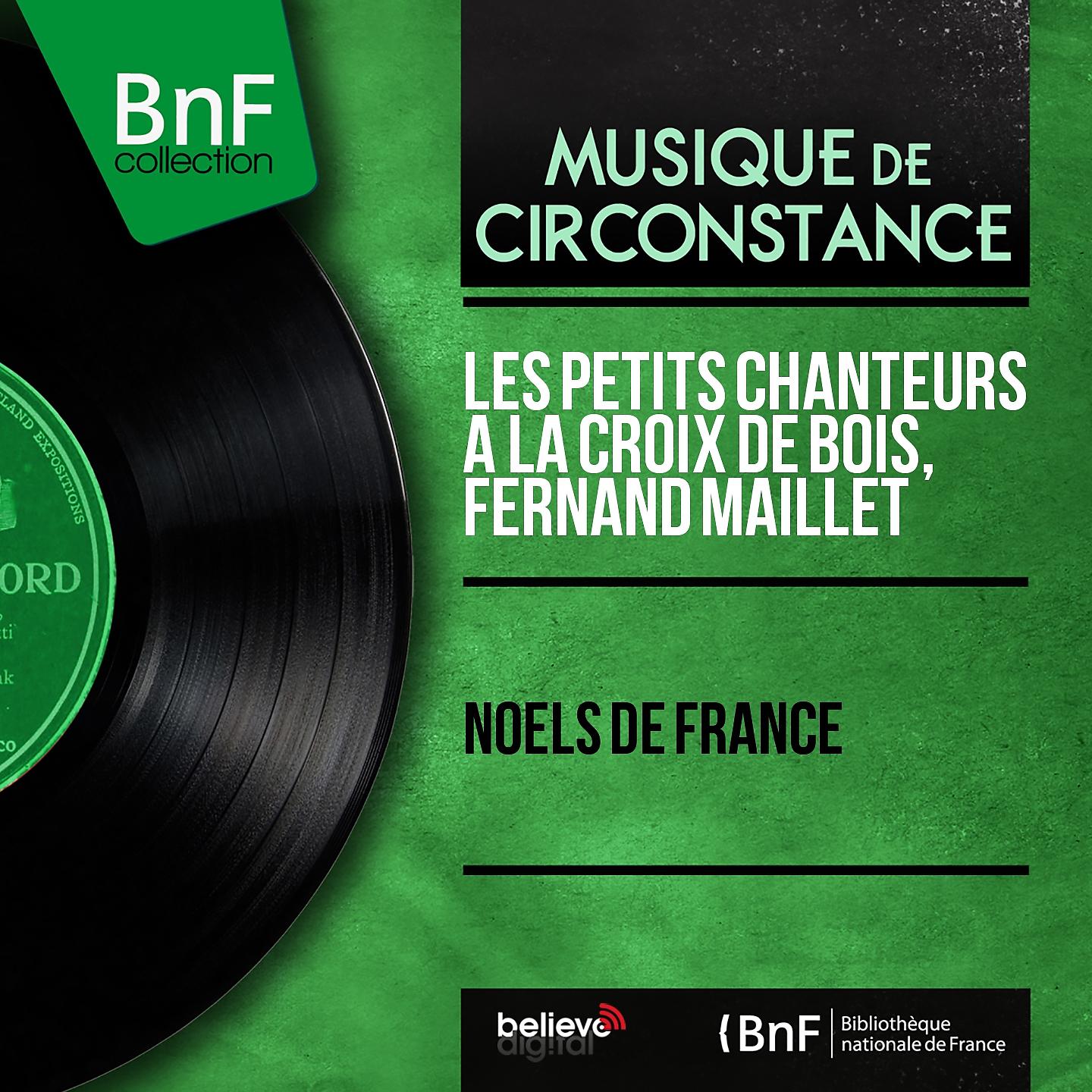 Постер альбома Noëls de France (Mono Version)