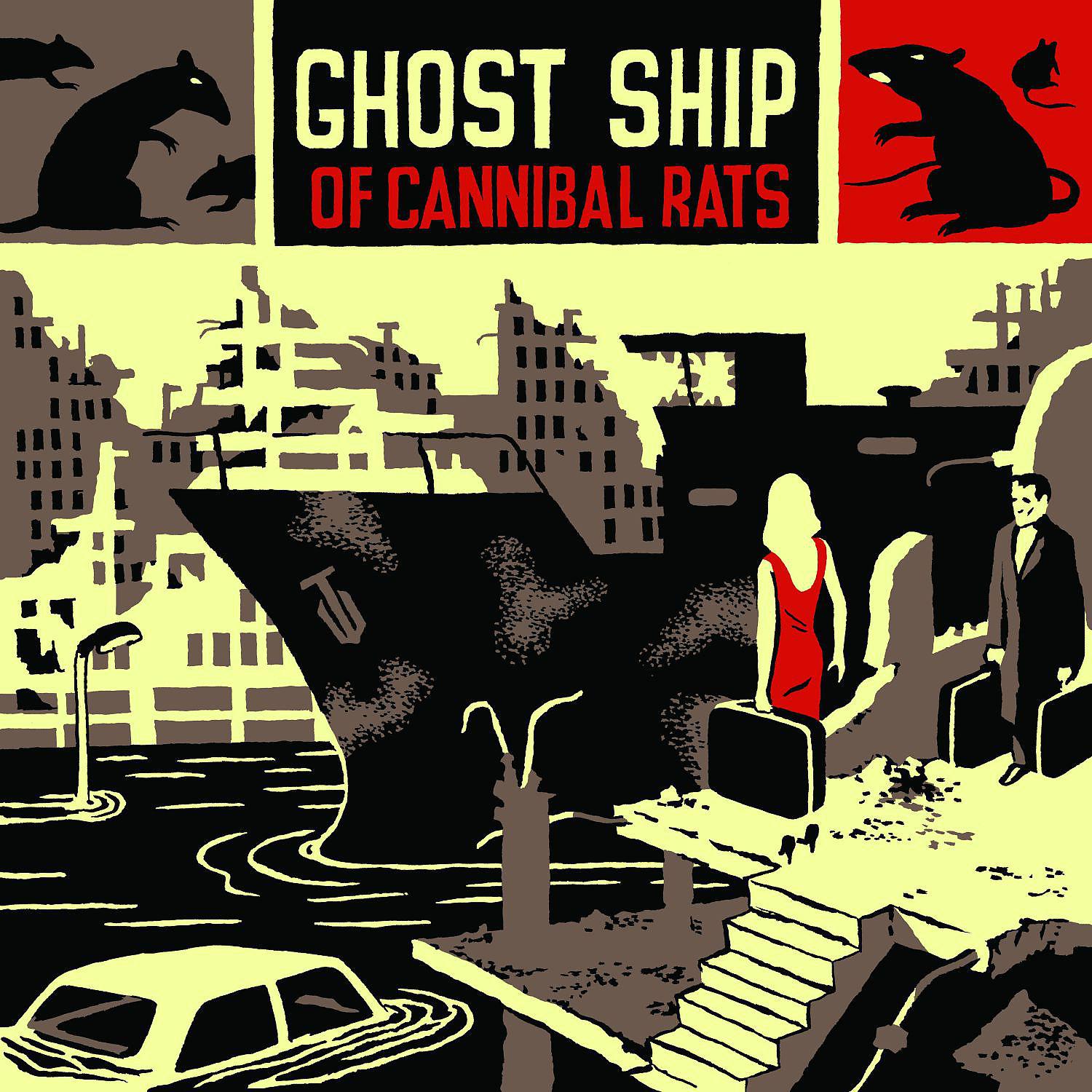 Постер альбома Ghost Ship of Cannibal Rats