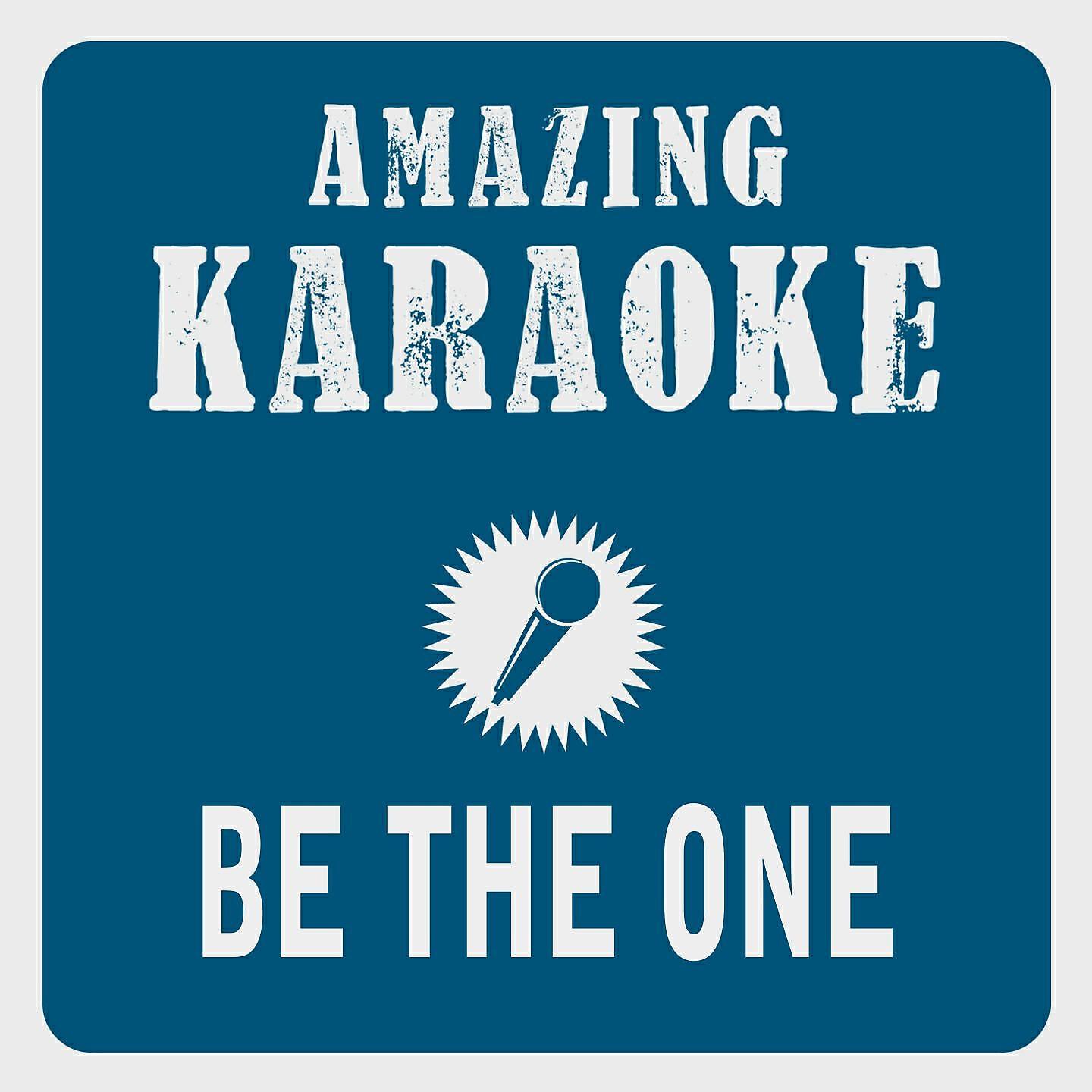 Clara Oaks - Be the One (Karaoke Version) (Originally Performed By Dua Lipa)