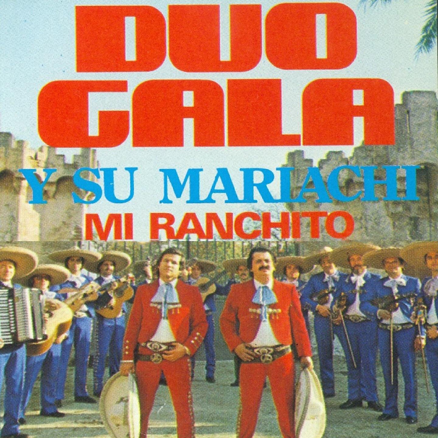 Duo Gala y Su Mariachi - Mi Ranchito