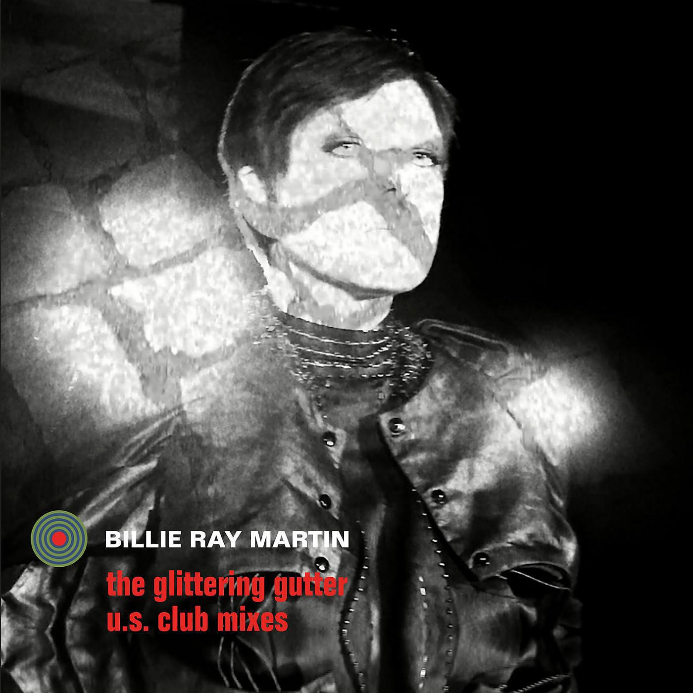 Billie Ray Martin - The Glittering Gutter (Tweaka Turner's Deep Soul Club Mix)