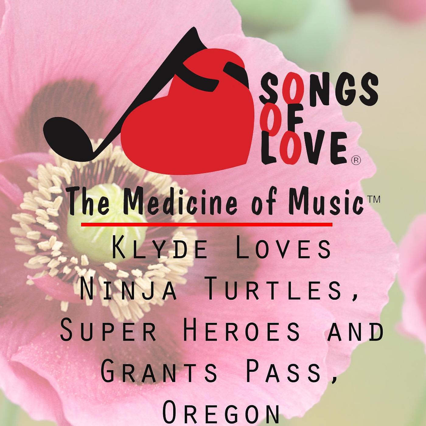 A.Forbes & The Calhoun Kids - Klyde Loves Ninja Turtles, Super Heroes and Grants Pass, Oregon