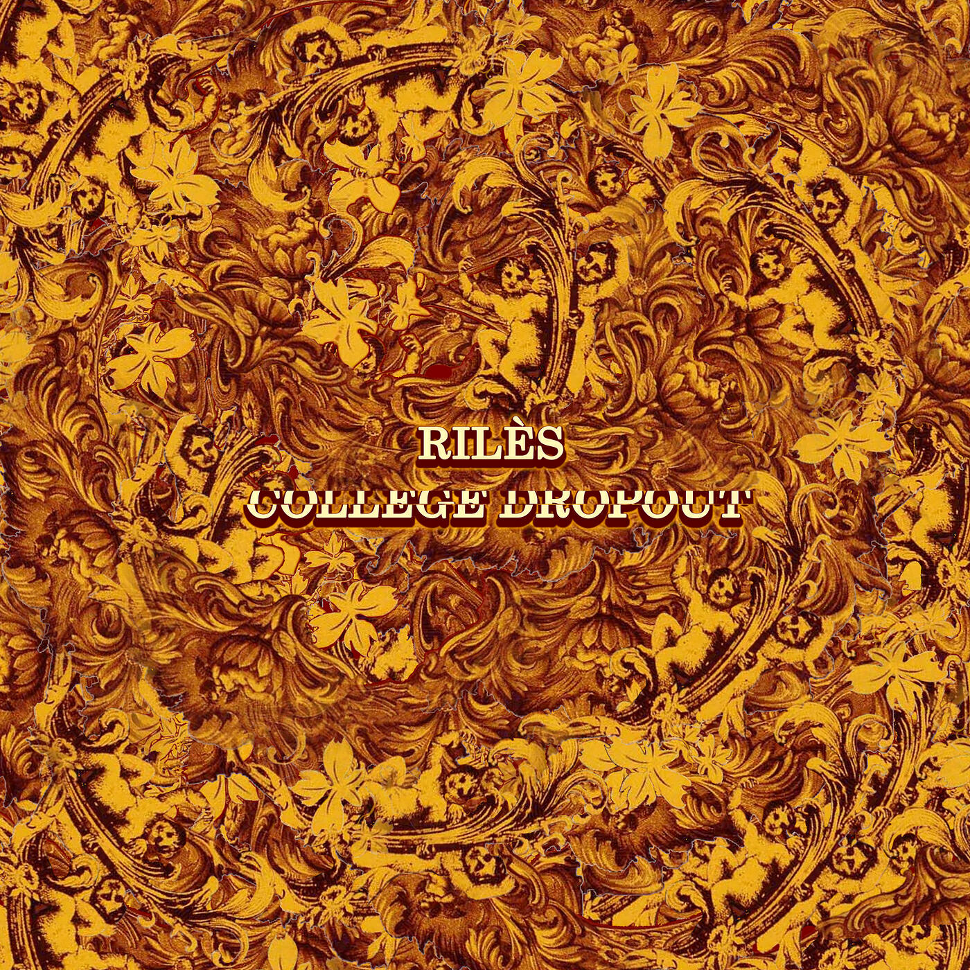 Rilès - College Dropout