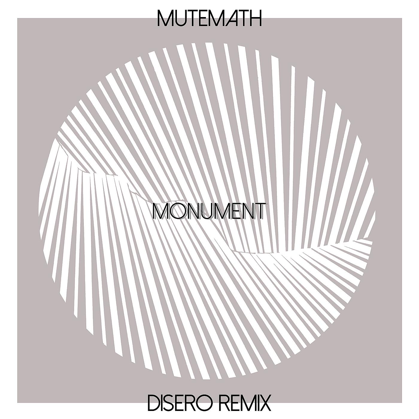 Постер альбома Monument (Disero Remix)
