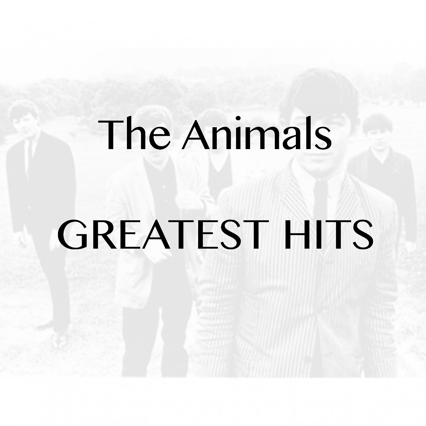 Постер альбома The Animals - Greatest Hits