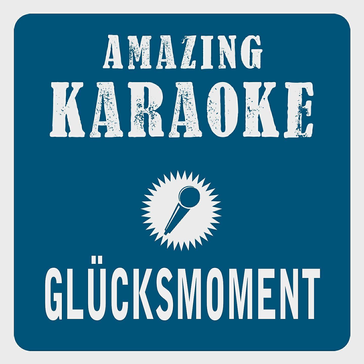 Clara Oaks - Glücksmoment (Karaoke Version) (Originally Performed By Prince Damien)