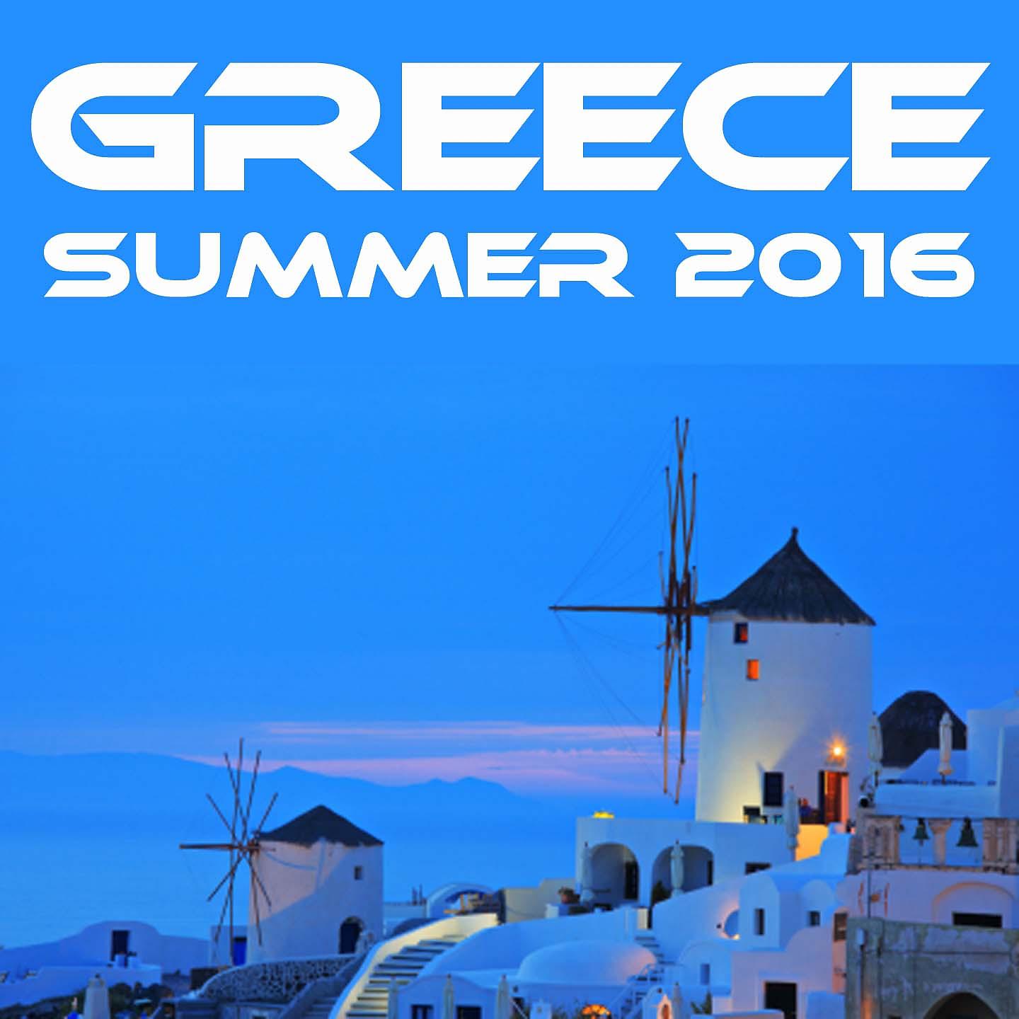 Постер альбома Greece Summer 2016