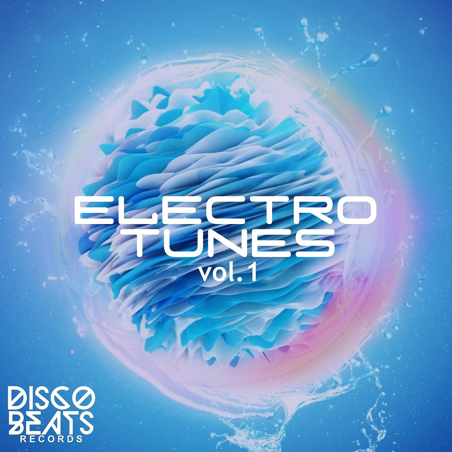 Постер альбома Electro Tunes, Vol. 1