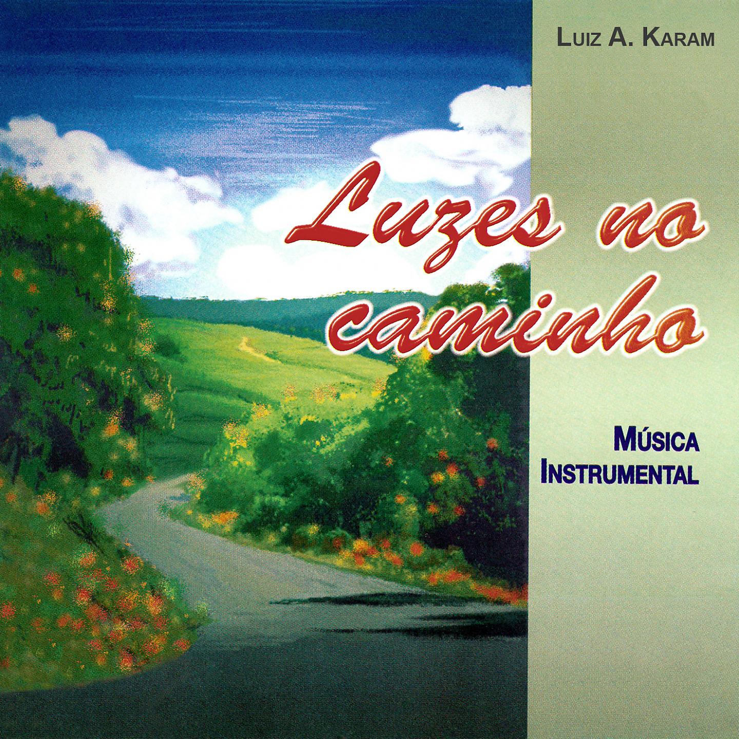 Постер альбома Luzes no Caminho