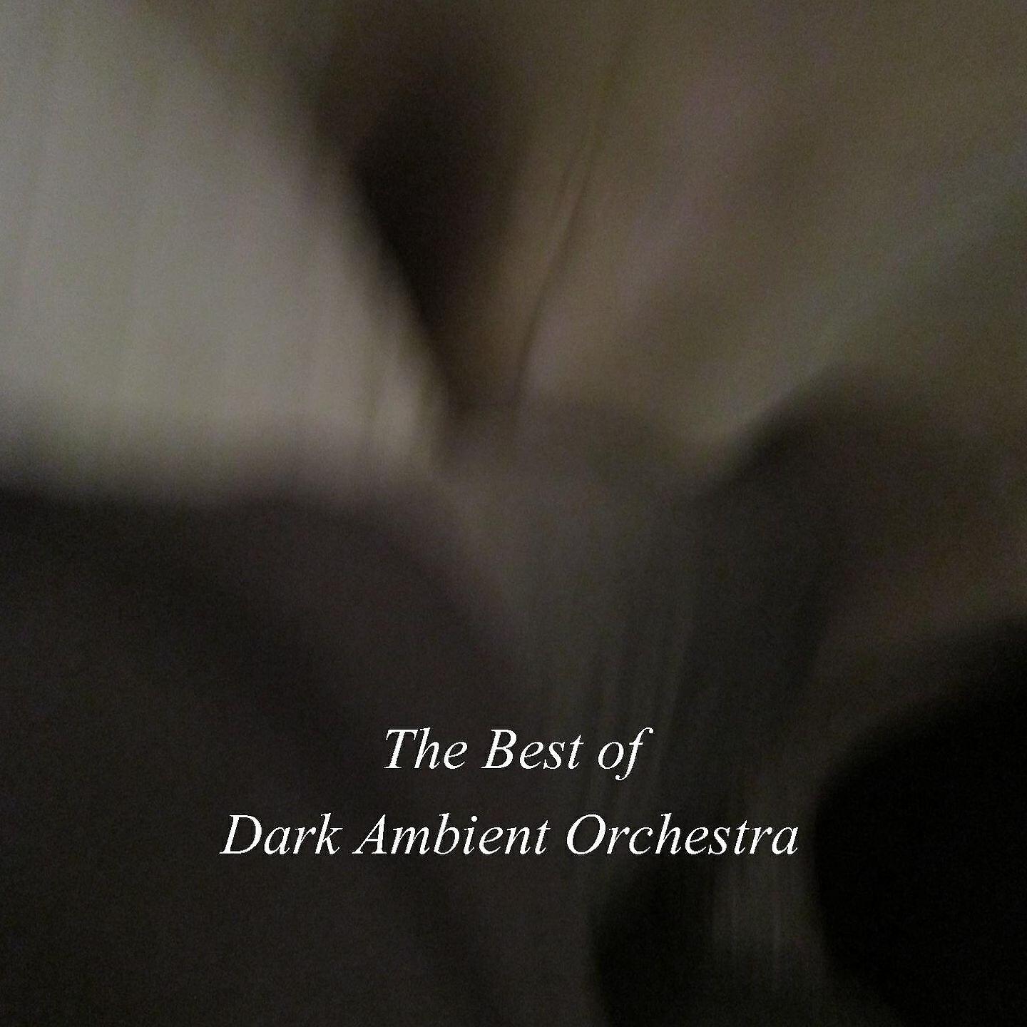 Dark Ambient Orchestra - Sad Days, Pt. 2