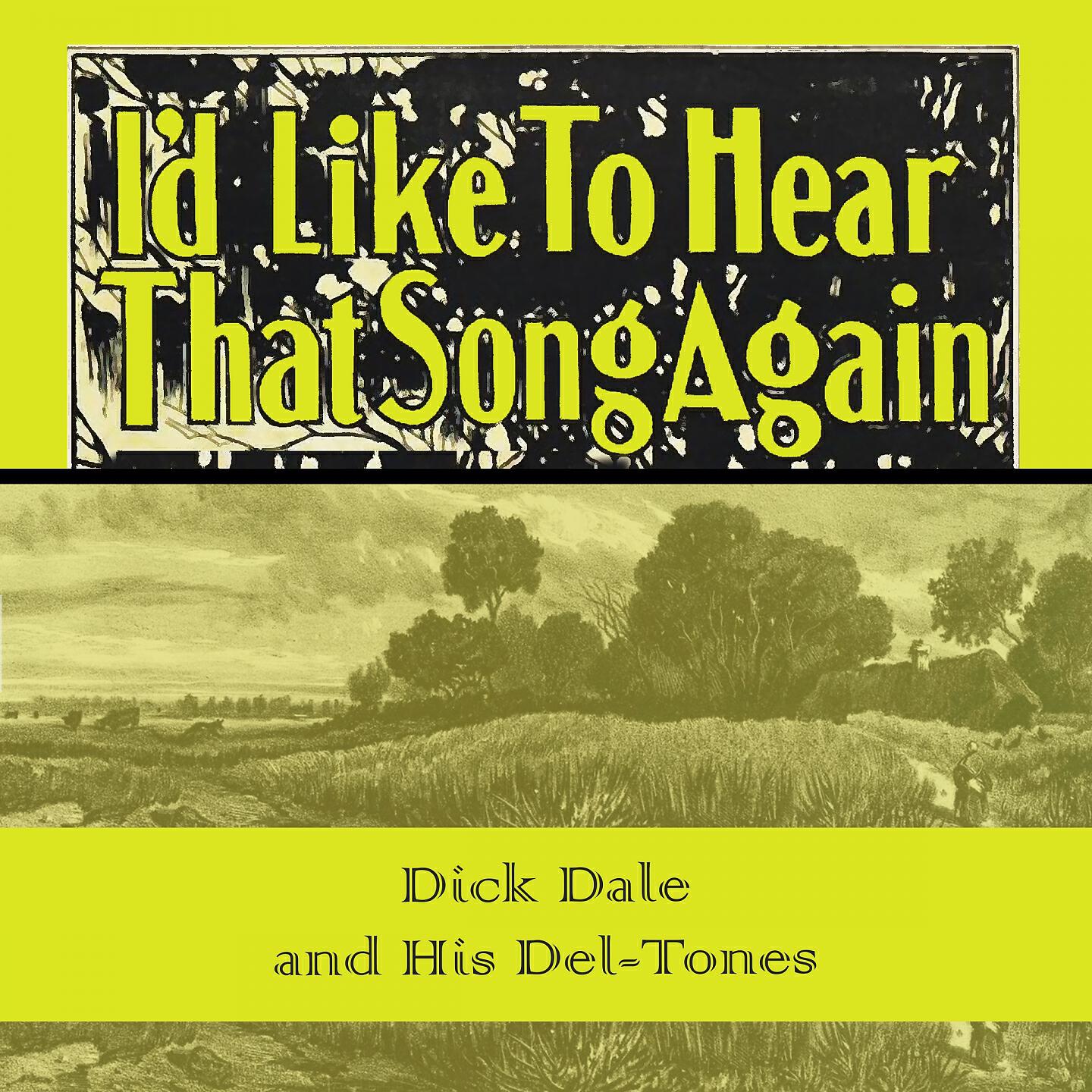 Dick Dale and His Del-Tones - Ghost Riders In The Sky