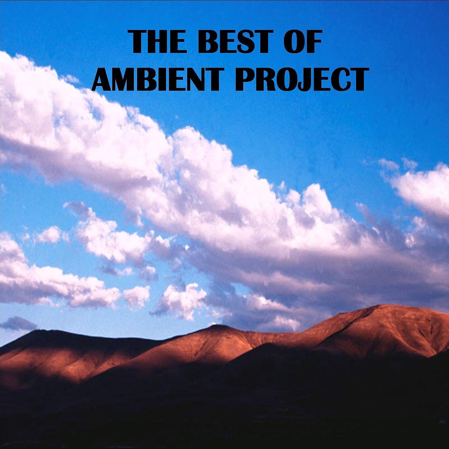Постер альбома The Best of Ambient Project