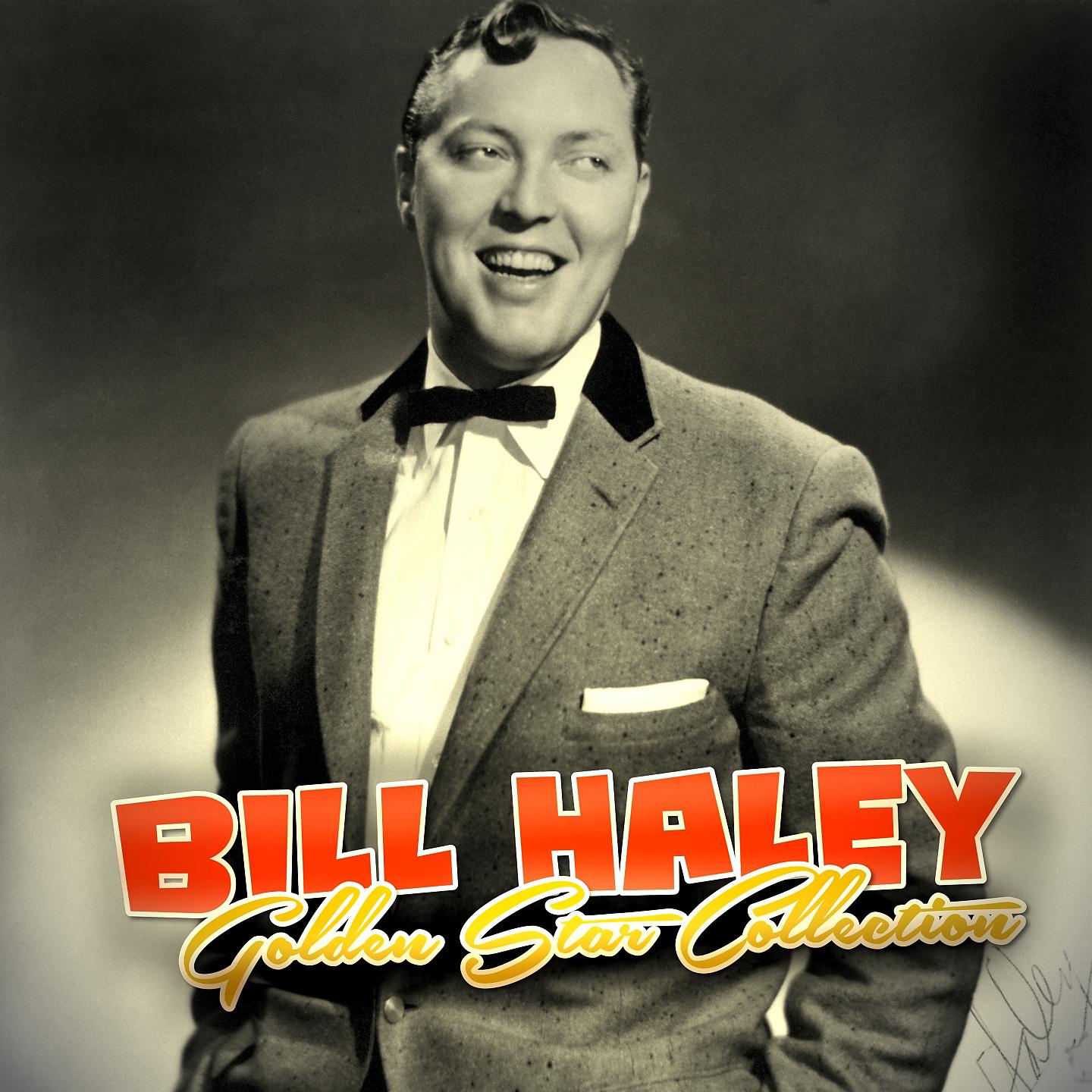 Постер альбома Bill Haley Golden Star Collection