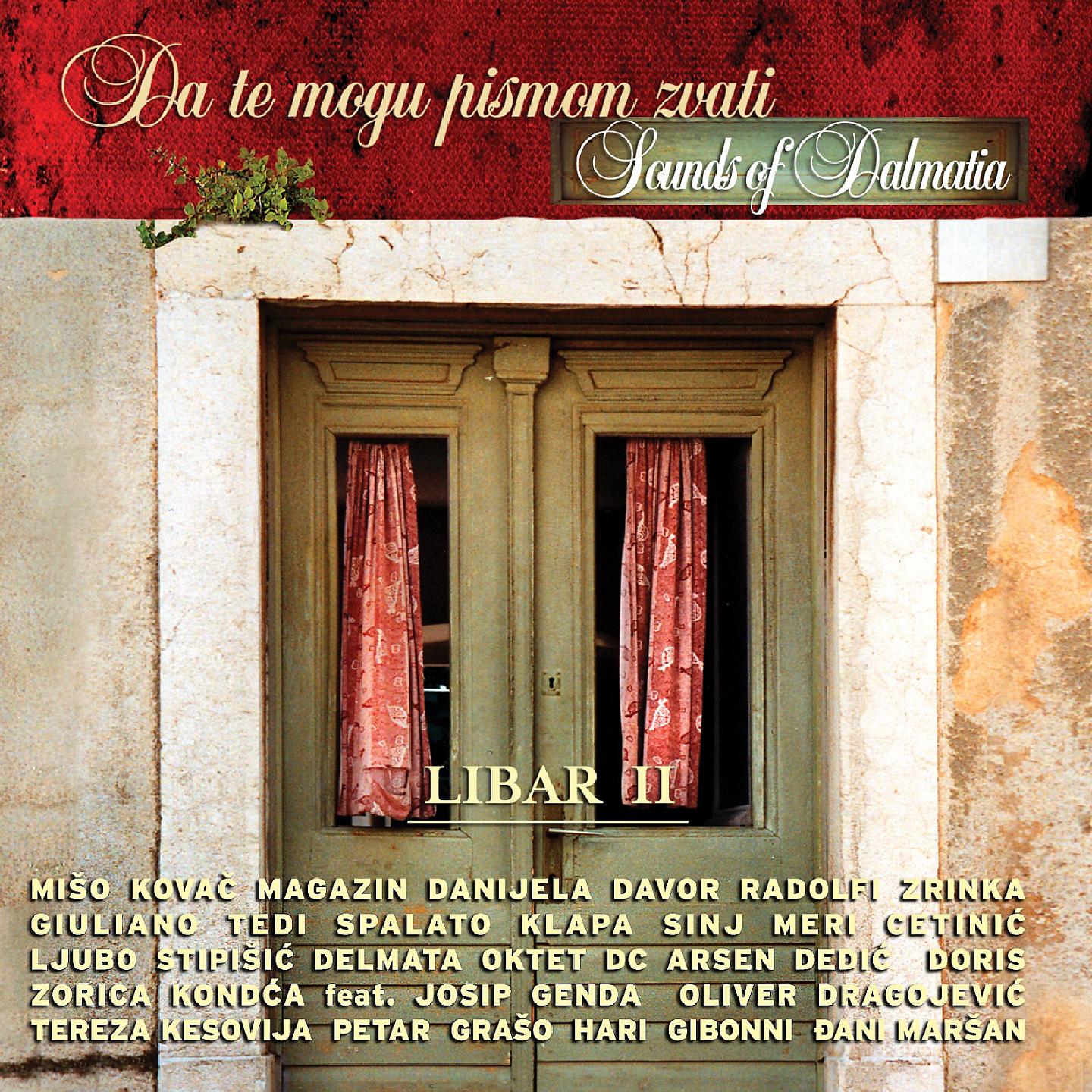 Ljubo Stipisic Delmata - Dalmatino, Povišću Pritrujena