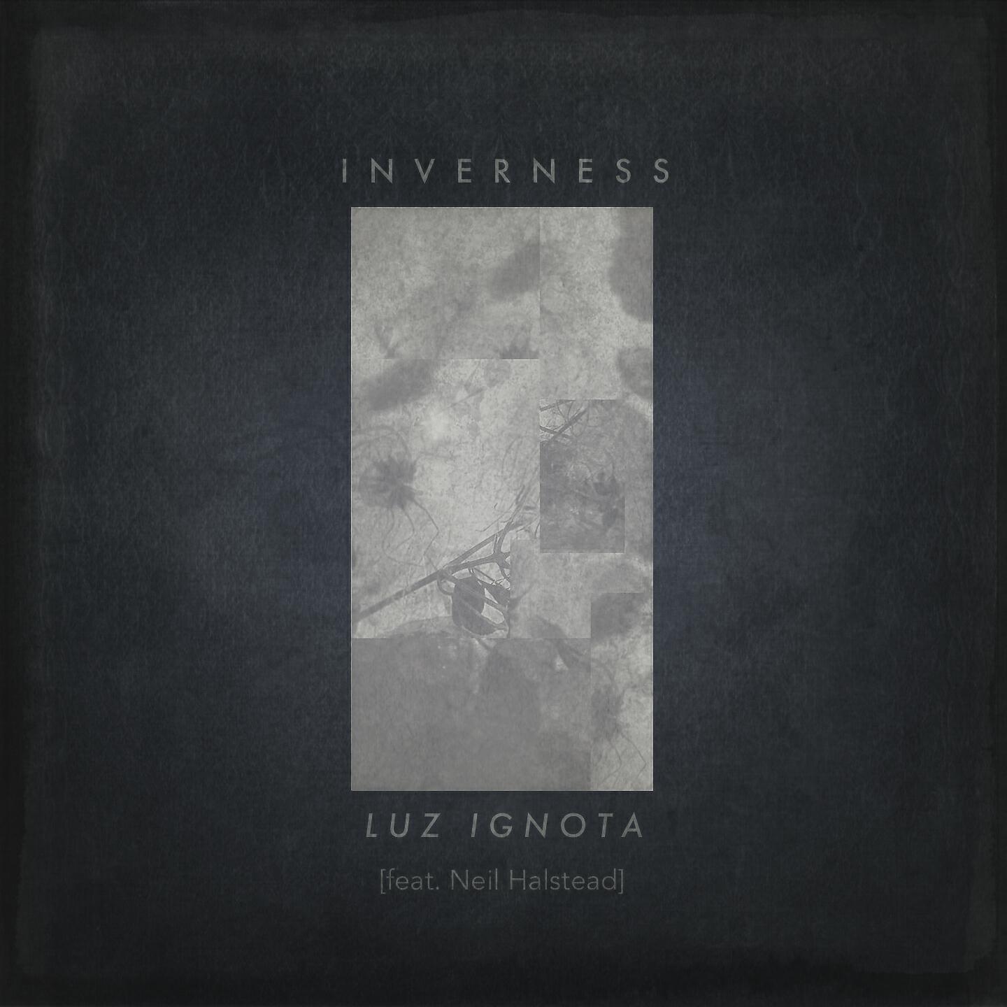 Inverness - Luz Ignota