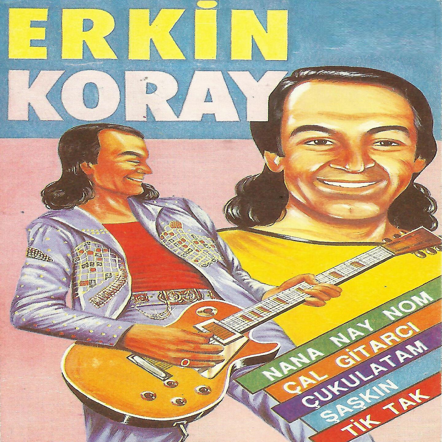 Erkin Koray - Erkin Koray Meyhanede