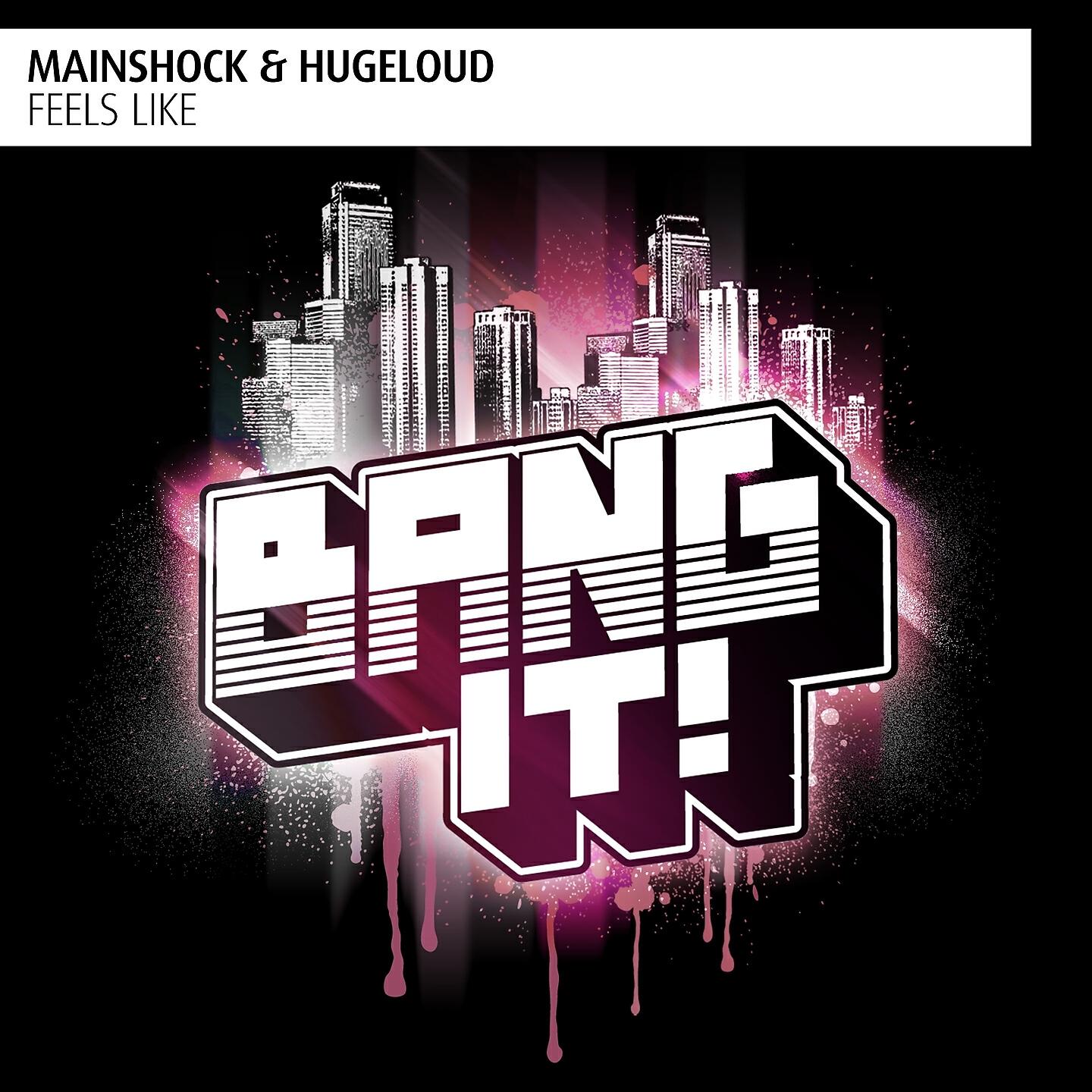 MainShock - Feels Like