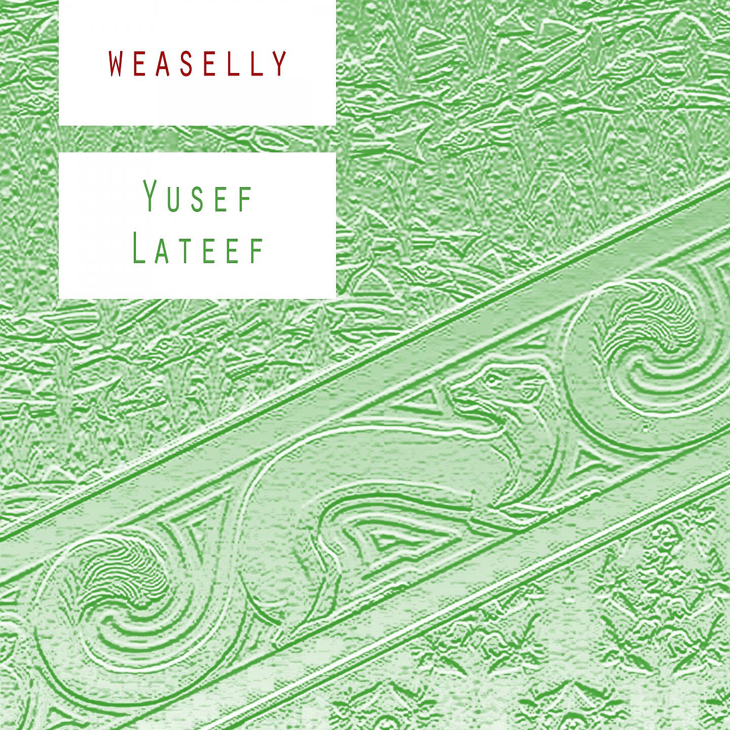 Yusef Lateef - You So Tender And Wistful