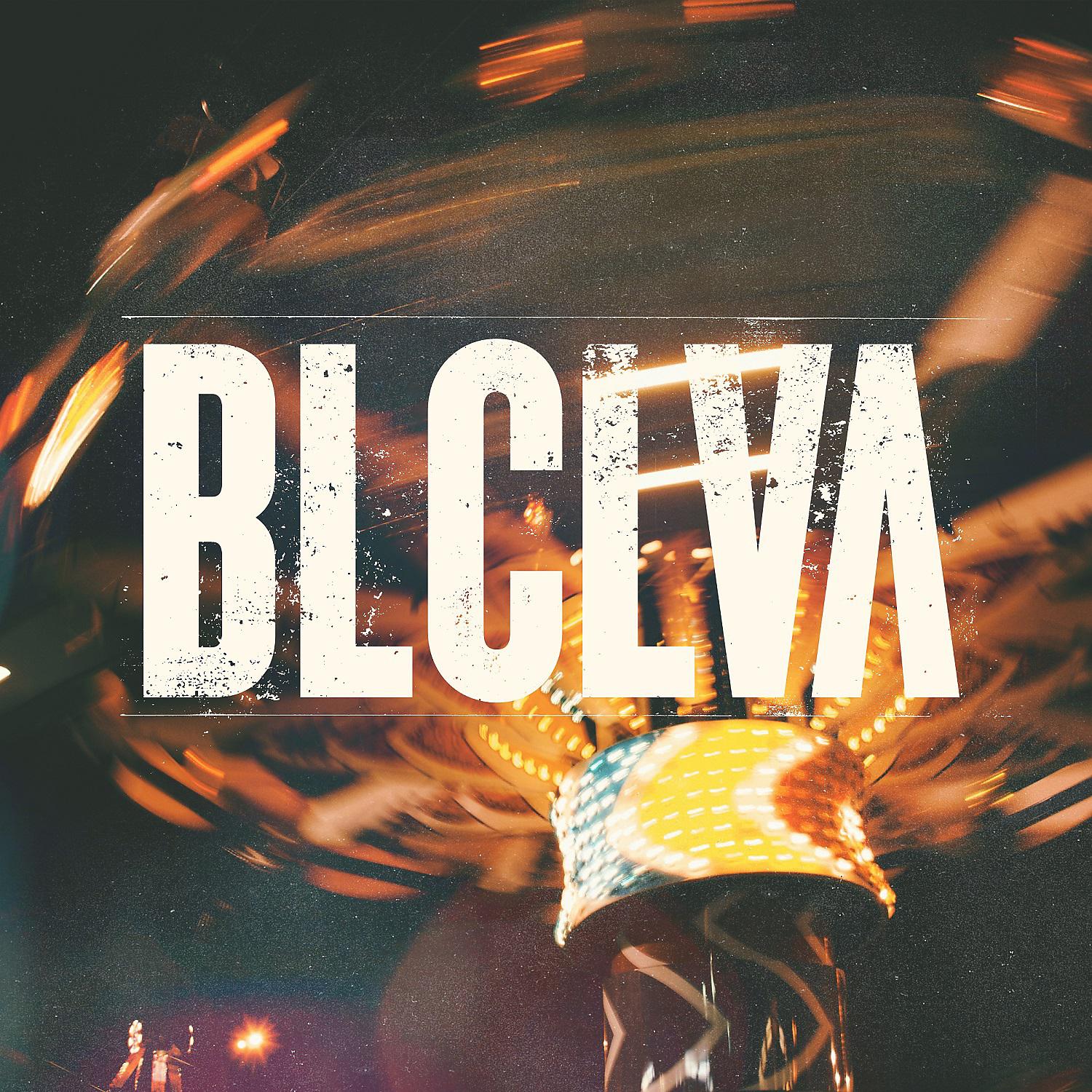Постер альбома BLCLVA