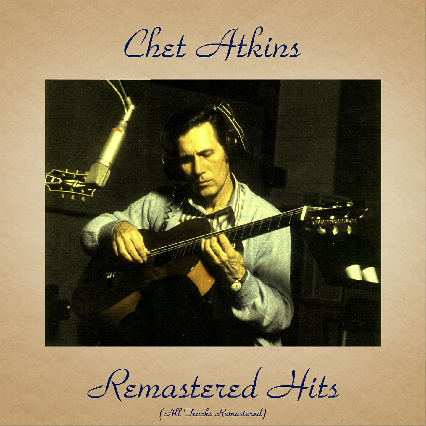 Chet Atkins - Galloping on the Guitar (Remastered 2016)