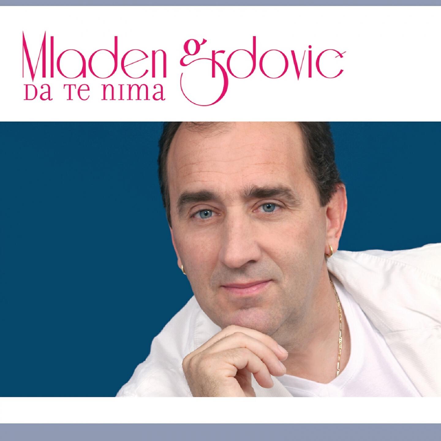 Mladen Grdovic - Sve Bi Dao Ja Za Nju