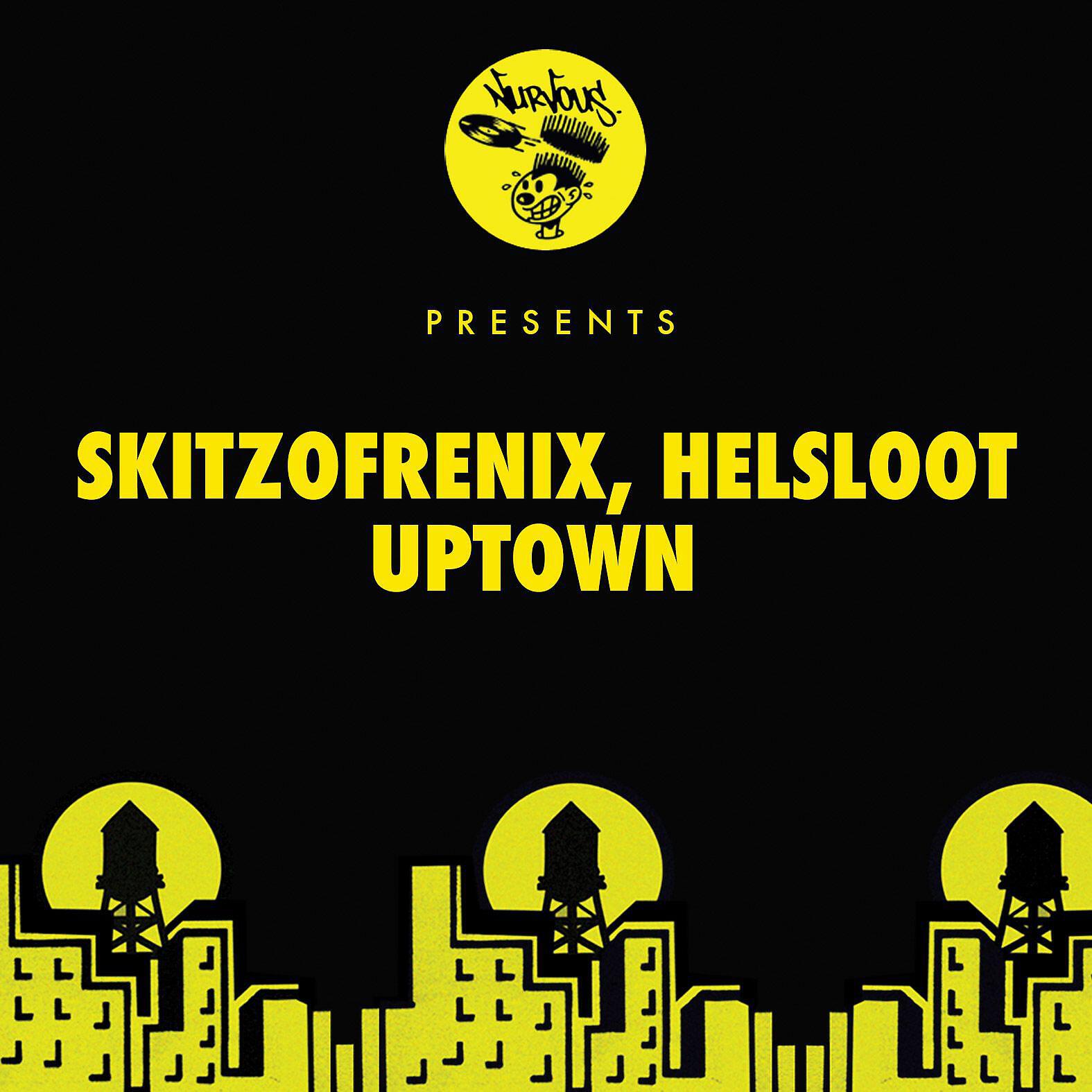 Skitzofrenix - Uptown