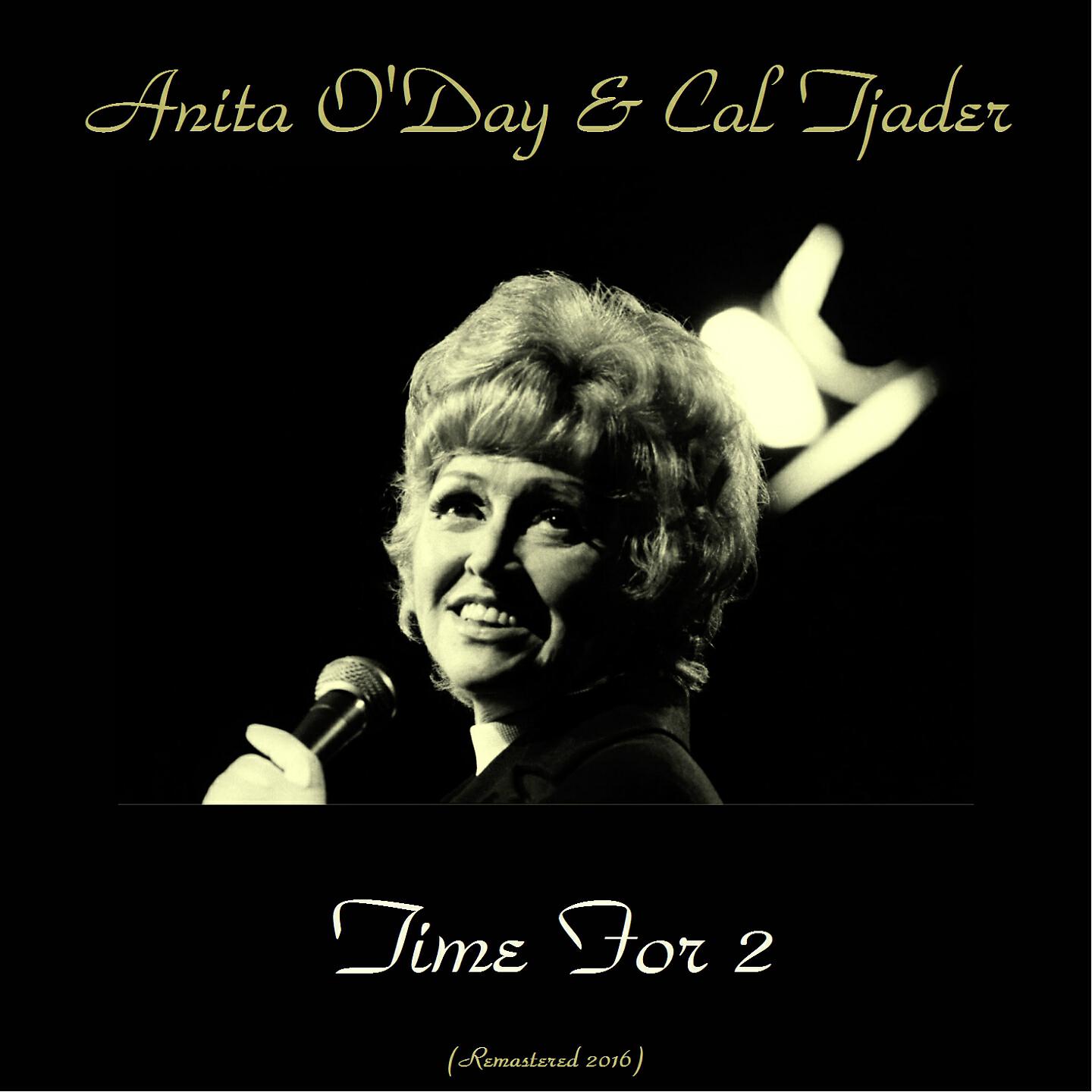 Anita O'Day and Cal Tjader - The Party's Over (Remastered 2016)