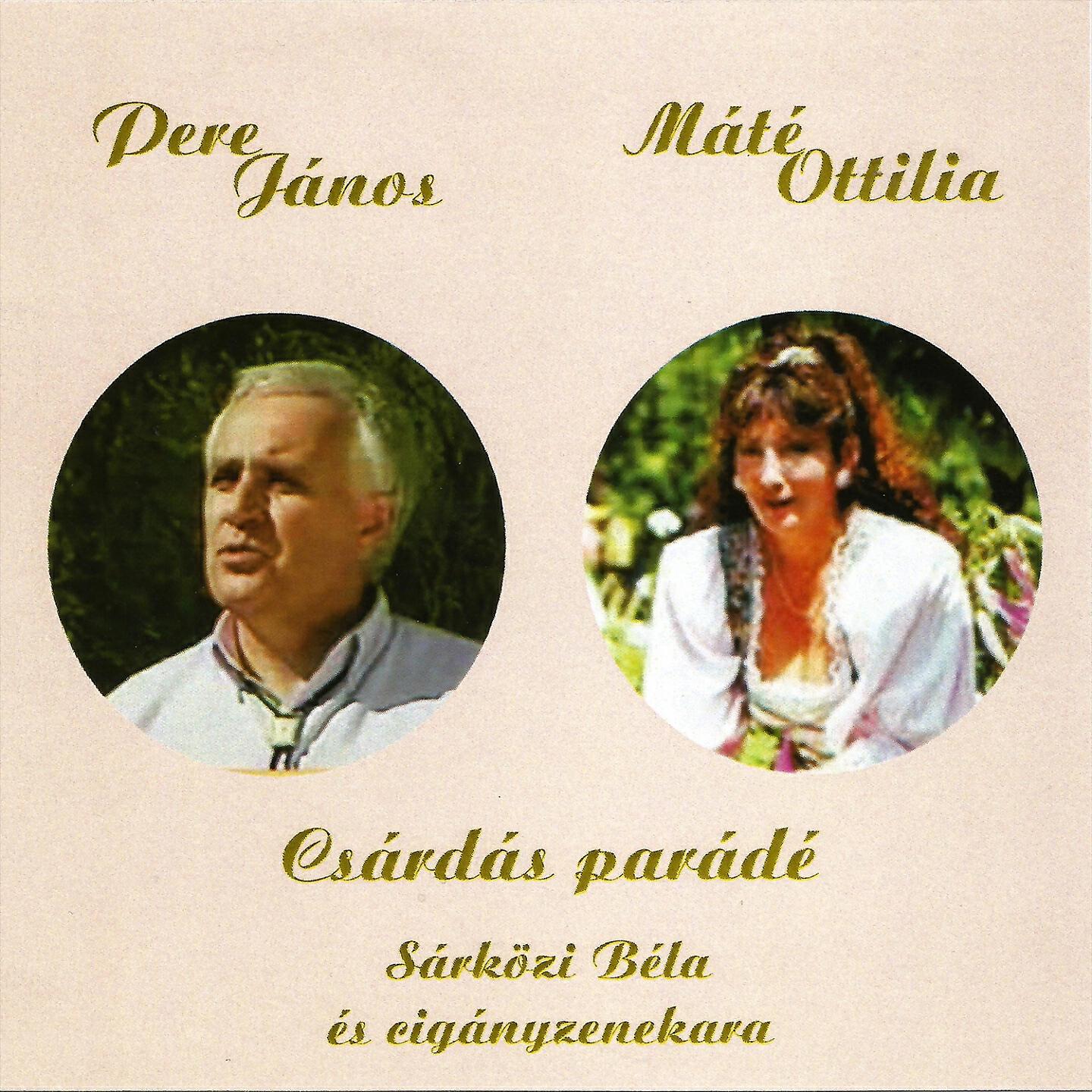 Pere János - Táncba Hív A Nóta Engem