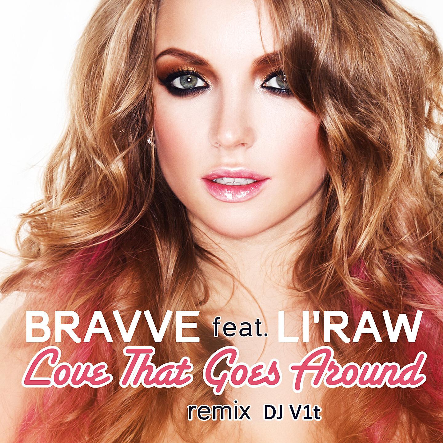 Bravve - Love That Goes Around (DJ V1T Remix)